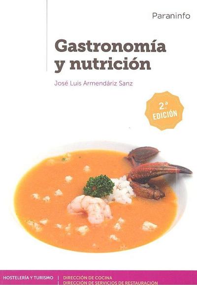 Gastronomía y nutrición