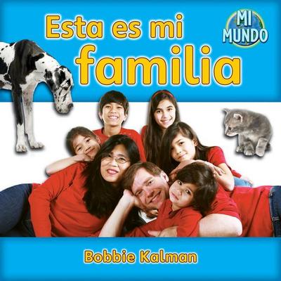 Esta Es Mi Familia (This Is My Family)
