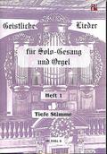 Geistliche Lieder Band 1für tiefe Singstimme und Orgel