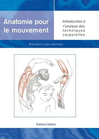 Anatomie pour le mouvement  1N.E.