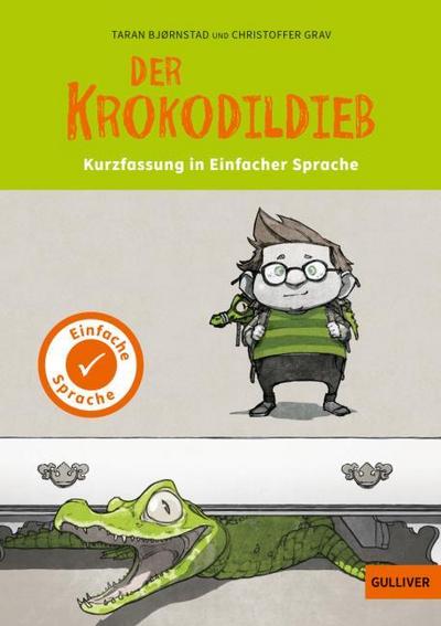 Der Krokodildieb - Kurzfassung in Einfacher Sprache