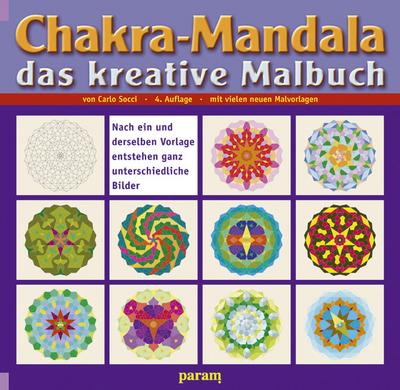 Chakra-Mandala: Das kreative Malbuch