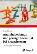 Analphabetismus und geringe Literalität bei Erwach