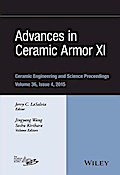 Advances in Ceramic Armor XI, Volume 36, Issue 4