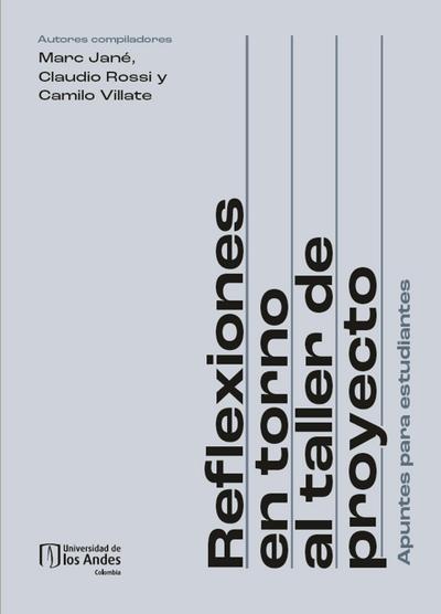 Reflexiones en torno al taller de proyecto
