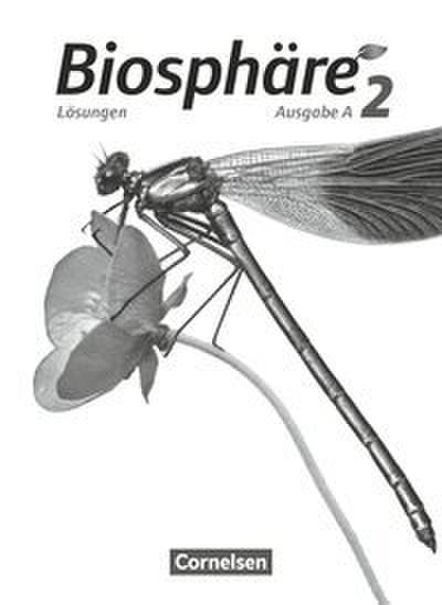 Biosphäre Sekundarstufe I - Ausgabe A - Band 2