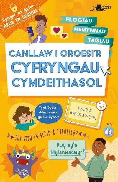 Darllen yn Well: Canllaw i Oroesi’r Cyfryngau Cymdeithasol