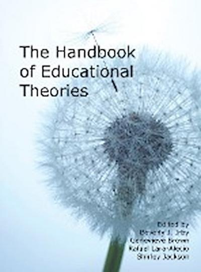 The Handbook of Educational Theories (Hc)