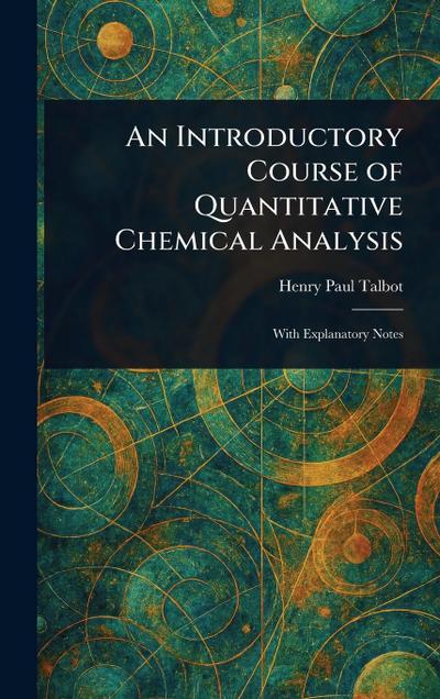 An Introductory Course of Quantitative Chemical Analysis