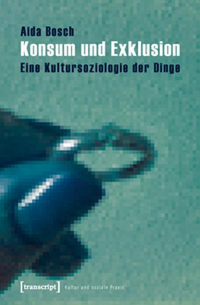 Konsum und Exklusion