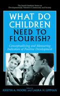 What Do Children Need to Flourish?