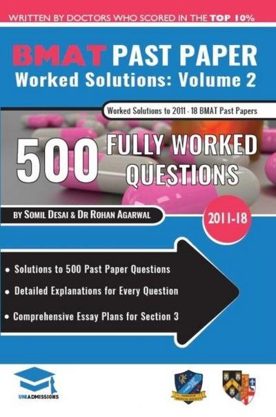 BMAT Past Paper Worked Solutions Volume 2