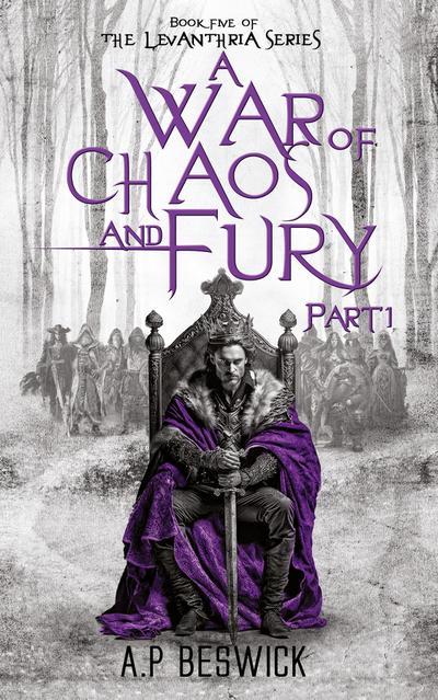 A War Of Chaos And Fury - Part 1