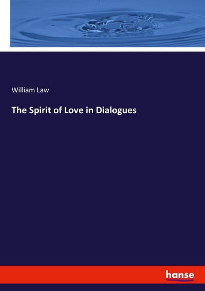 The Spirit of Love in Dialogues