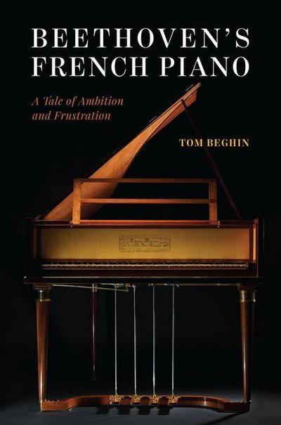 Beethoven’s French Piano