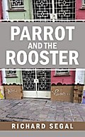 Parrot and the Rooster