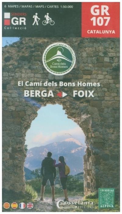 GR 107 Catalunya. El Camí dels Bons Homes : Berga ? Foix