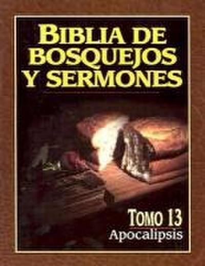 Biblia de Bosquejos y Sermones-RV 1960-Apocalipsis