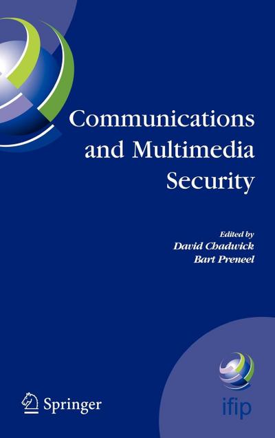 Communications and Multimedia Security