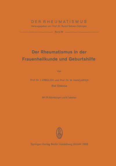 Der Rheumatismus in der Frauenheilkunde und Geburtshilfe