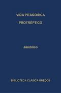 Vida pitagórica. Protréptico.