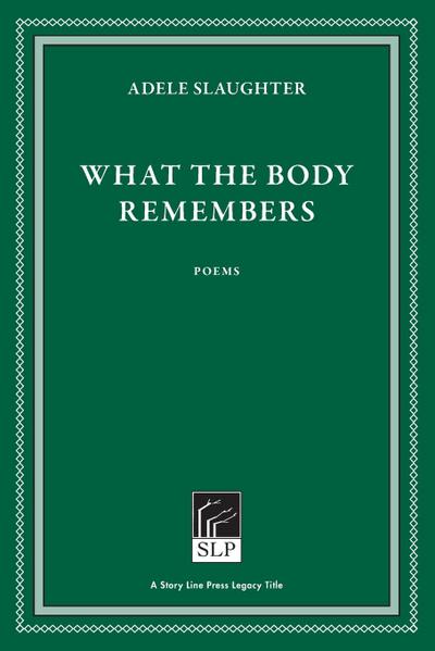 What the Body Remembers
