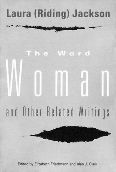 The Word Woman and Other Related Writings