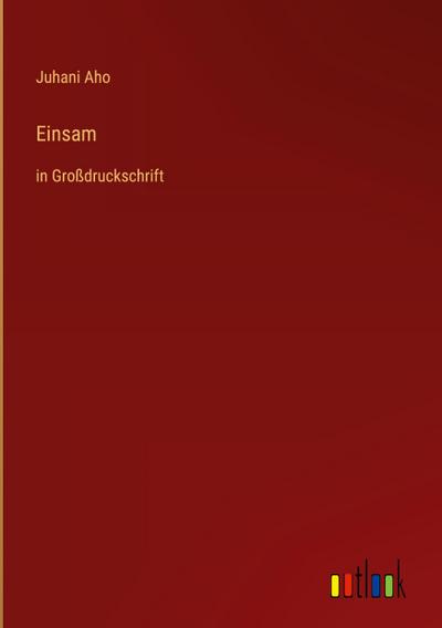Einsam
