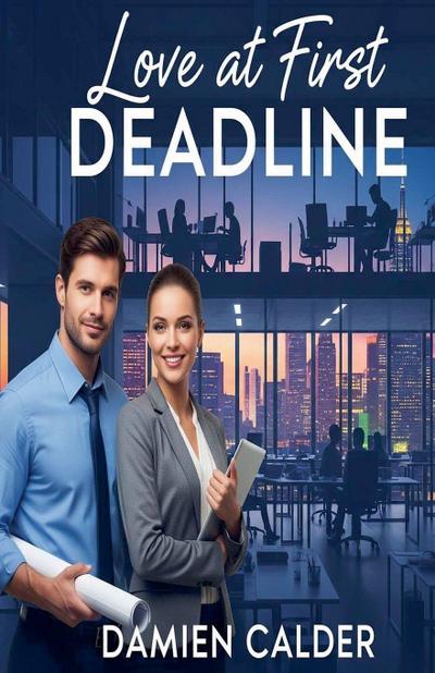 Love at First Deadline