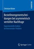 Bestellmengenentscheidungen bei asymmetrisch verte