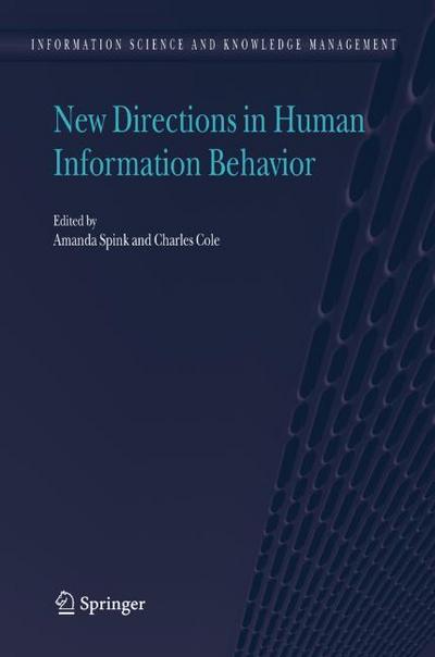 New Directions in Human Information Behavior