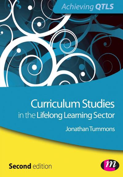 Curriculum Studies in the Lifelong Learning Sector
