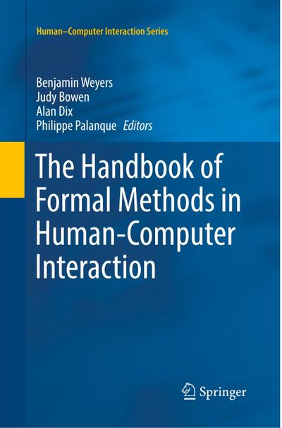 The Handbook of Formal Methods in Human-Computer Interaction