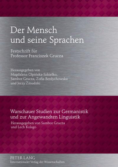 Der Mensch und seine Sprachen