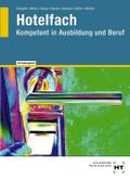 Hotelfach - Kompetent in Ausbildung und Beruf