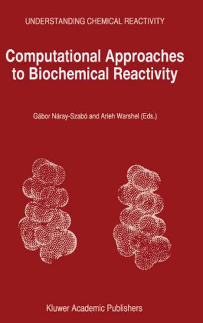 Computational Approaches to Biochemical Reactivity