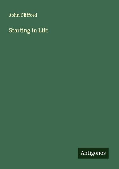 Starting in Life