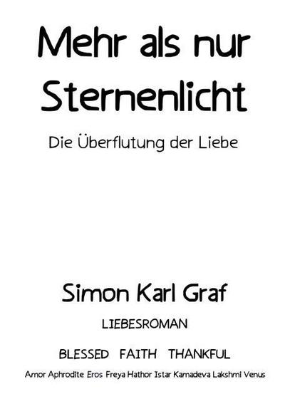 Mehr als nur Sternenlicht