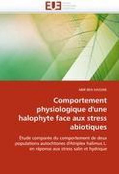 Comportement Physiologique d’Une Halophyte Face Aux Stress Abiotiques