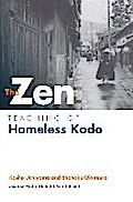Zen Teaching of Homeless Kodo