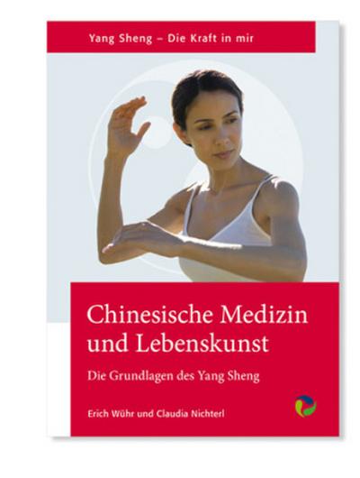 Chinesische Medizin und Lebenskunst