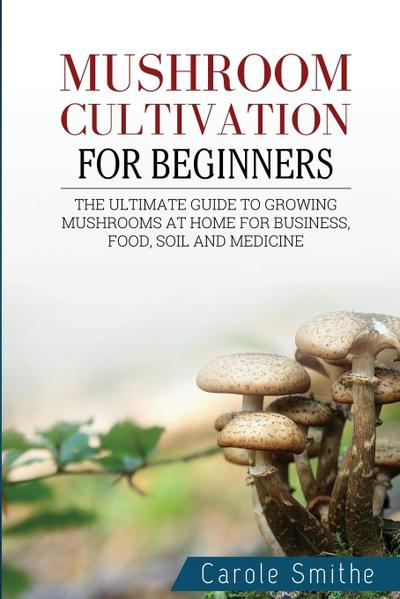 Mushroom cultivation for beginners