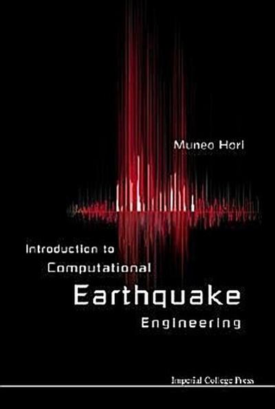 Introduction to Computational Earthquake Engineering