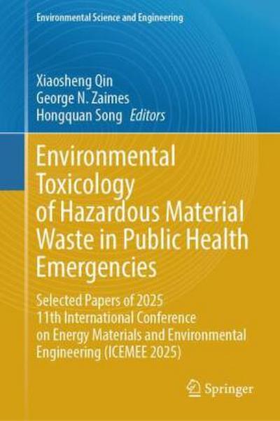 Environmental Toxicology of Hazardous Material Waste in Public Health Emergencies