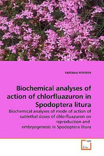 Biochemical analyses of action of chlorfluazuron in Spodoptera litura