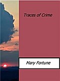 Traces of Crime