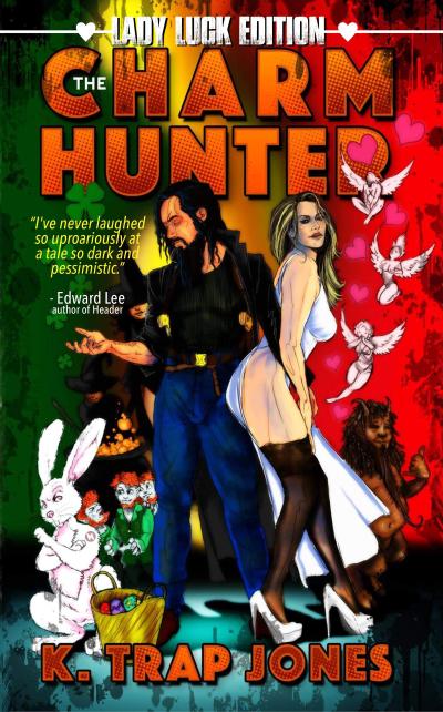 The Charm Hunter (K. Trap Jones Books, #1)