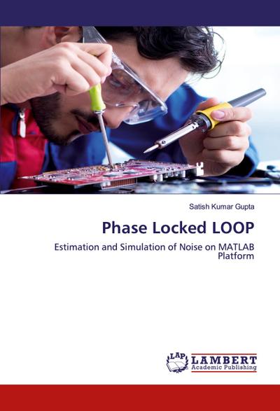 Phase Locked LOOP
