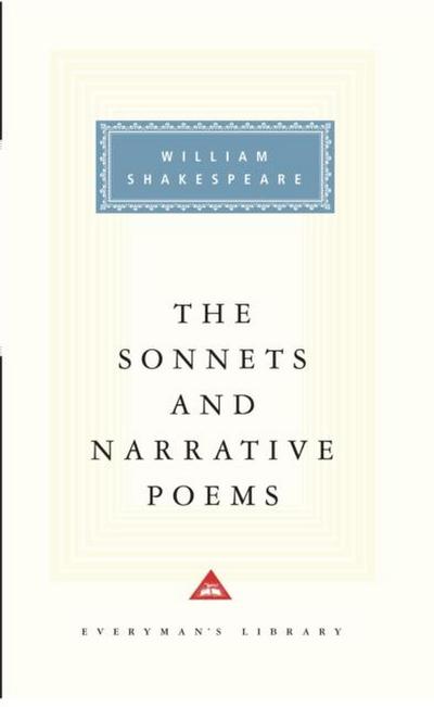 Sonnets And Narrative Poems (Everyman’s Library CLASSICS)