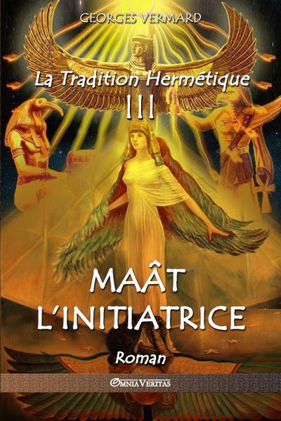 La Tradition Hermétique III